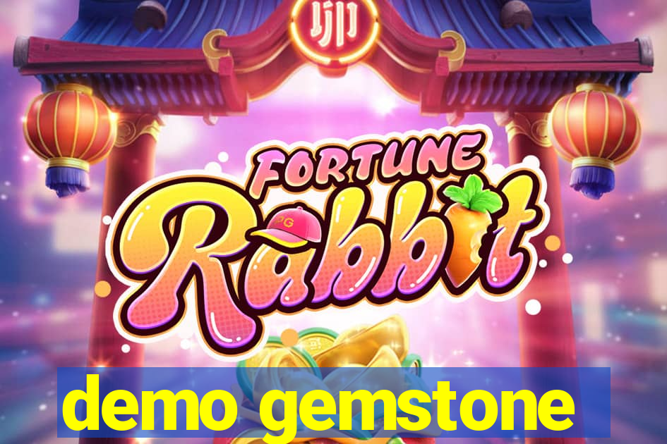 demo gemstone